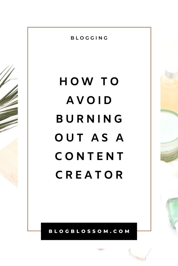 Do you feel emotionally and physically burnt out as a content creator? It's easy to feel drained and left feeling uninspired & unmotivated if you're frequently pumping out fresh content. Here are 8 tips to avoid blogger burnout & stay inspired and motivated. | health | wellness | wellbeing | creative slump | creative rut | creative block | motivated | vision board #bloggingtips #blogging #selfcare #burnout #inspiration #health #wellness #creativity #creative #motivation #mentalhealth