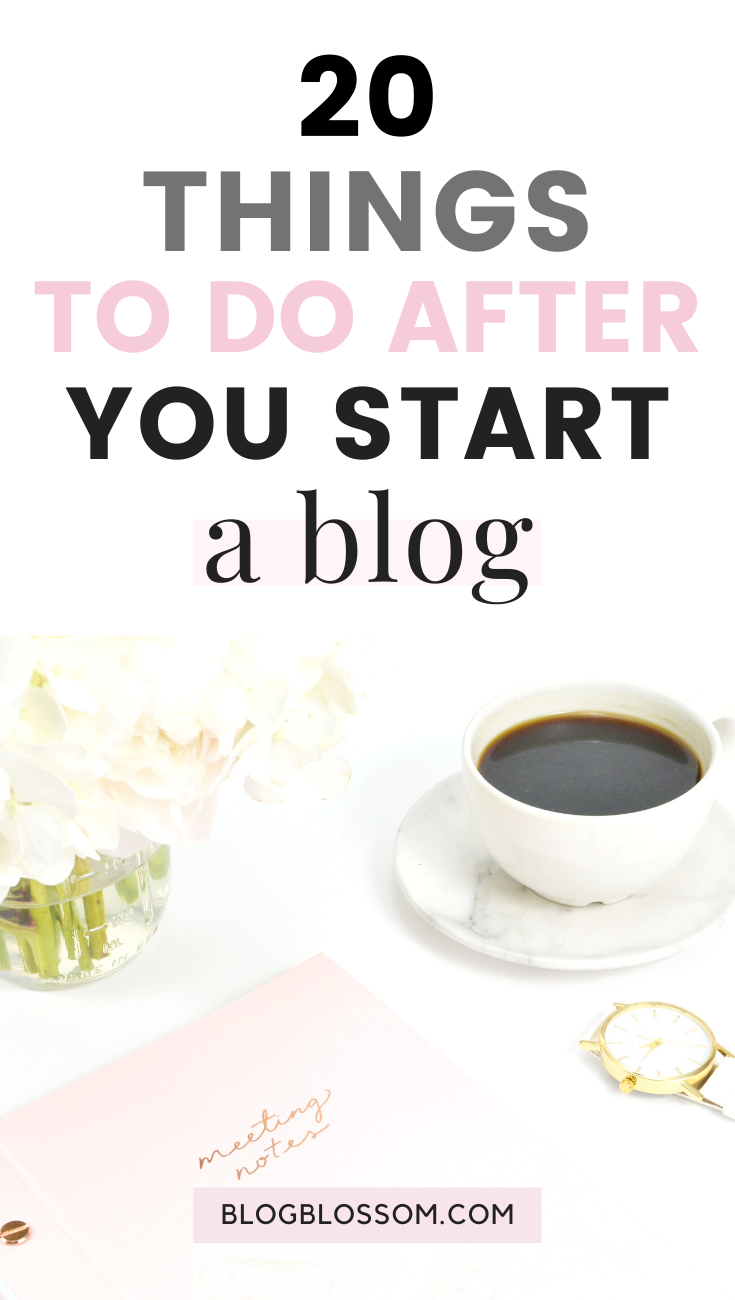 Feeling lost & unsure of what to do after starting a blog? Here is a checklist of 20 things you need to do right after you start a blog so you can start making passive income. | make money online | work from home | social media marketing | blogging resources | blogging tools | blog design | seo | wordpress themes | blog traffic | wordpress plugins | affiliate marketing | blogging tips | blog tips | side hustles