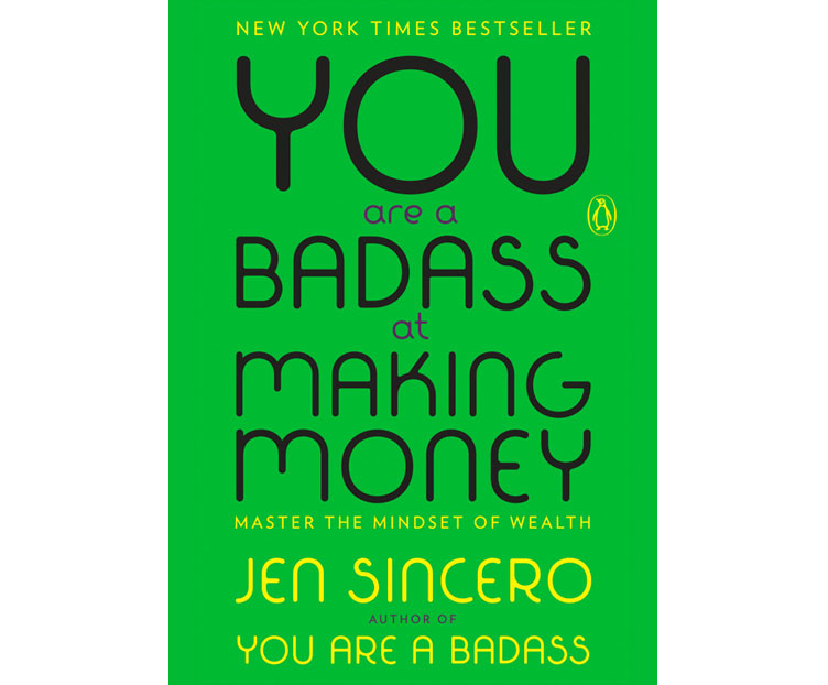 you are a badass at making money - jen sincero