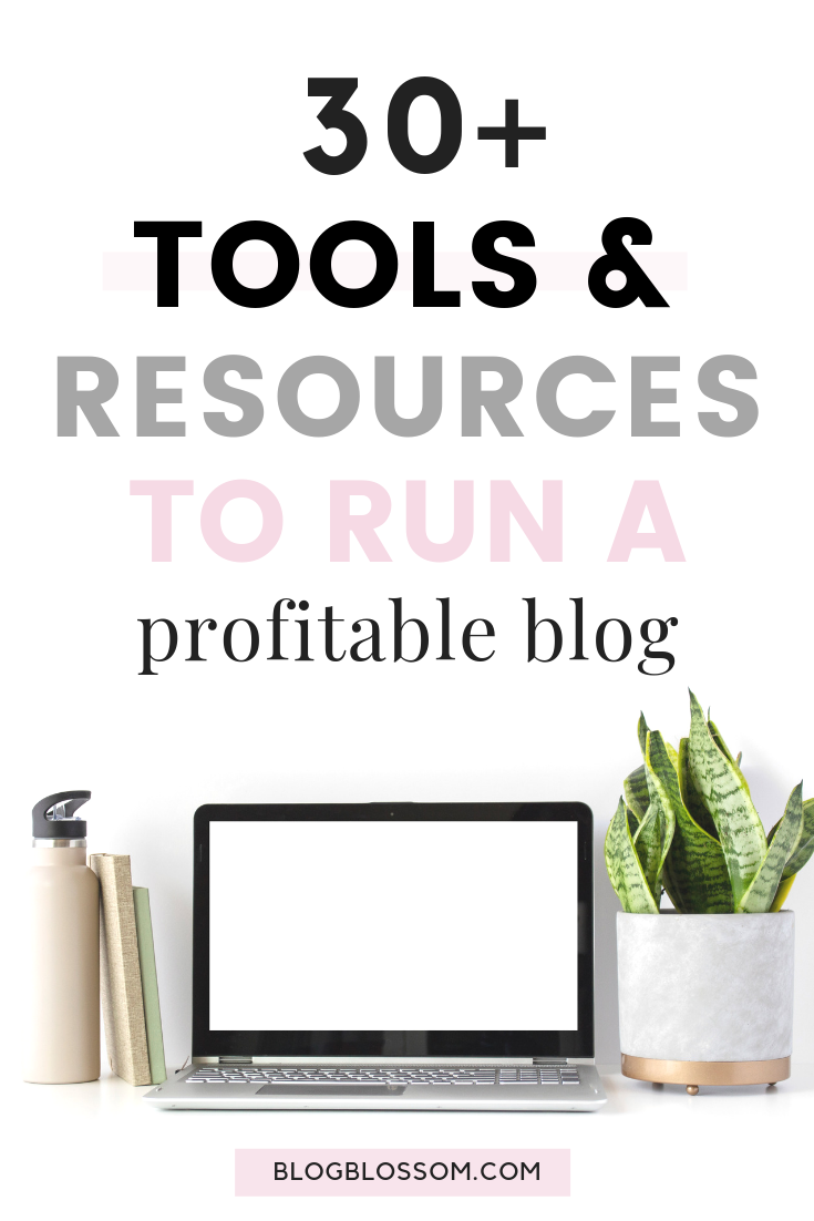 Resources Blog The Ultimate List Of Tools & Resources To Run A Profitable Blog – Blog ...
